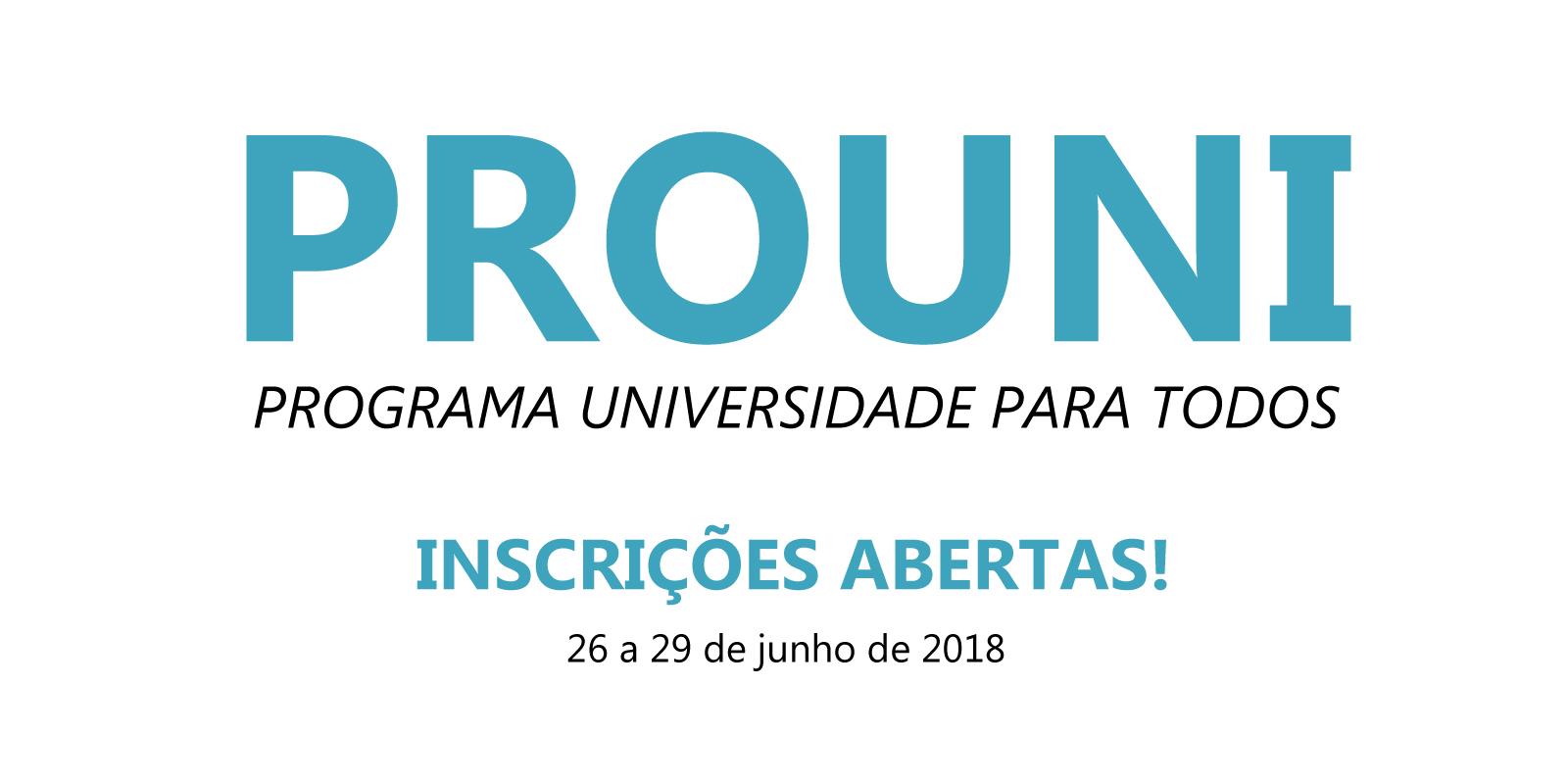 Inscrições para o ProUni 2018 - 2º Semestre