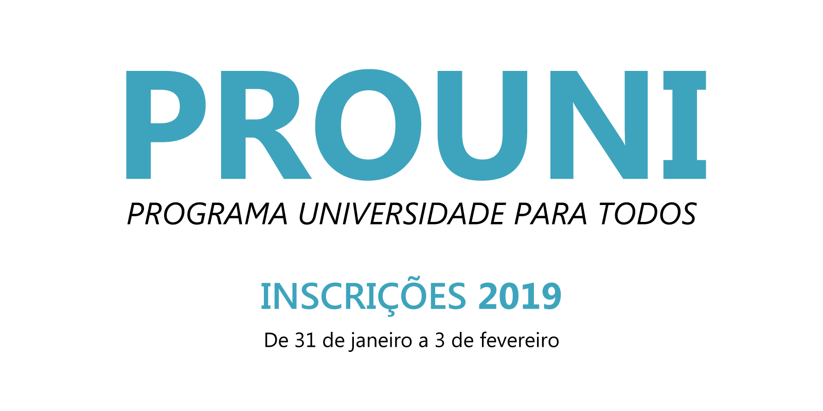 Inscrições para o Prouni 2019 - 1º Semestre