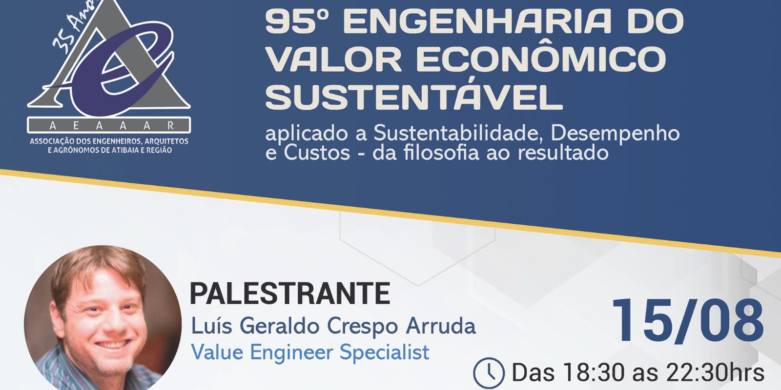 AEAAAR promove palestra 95º Engenharia do Valor Econômico Sustentável