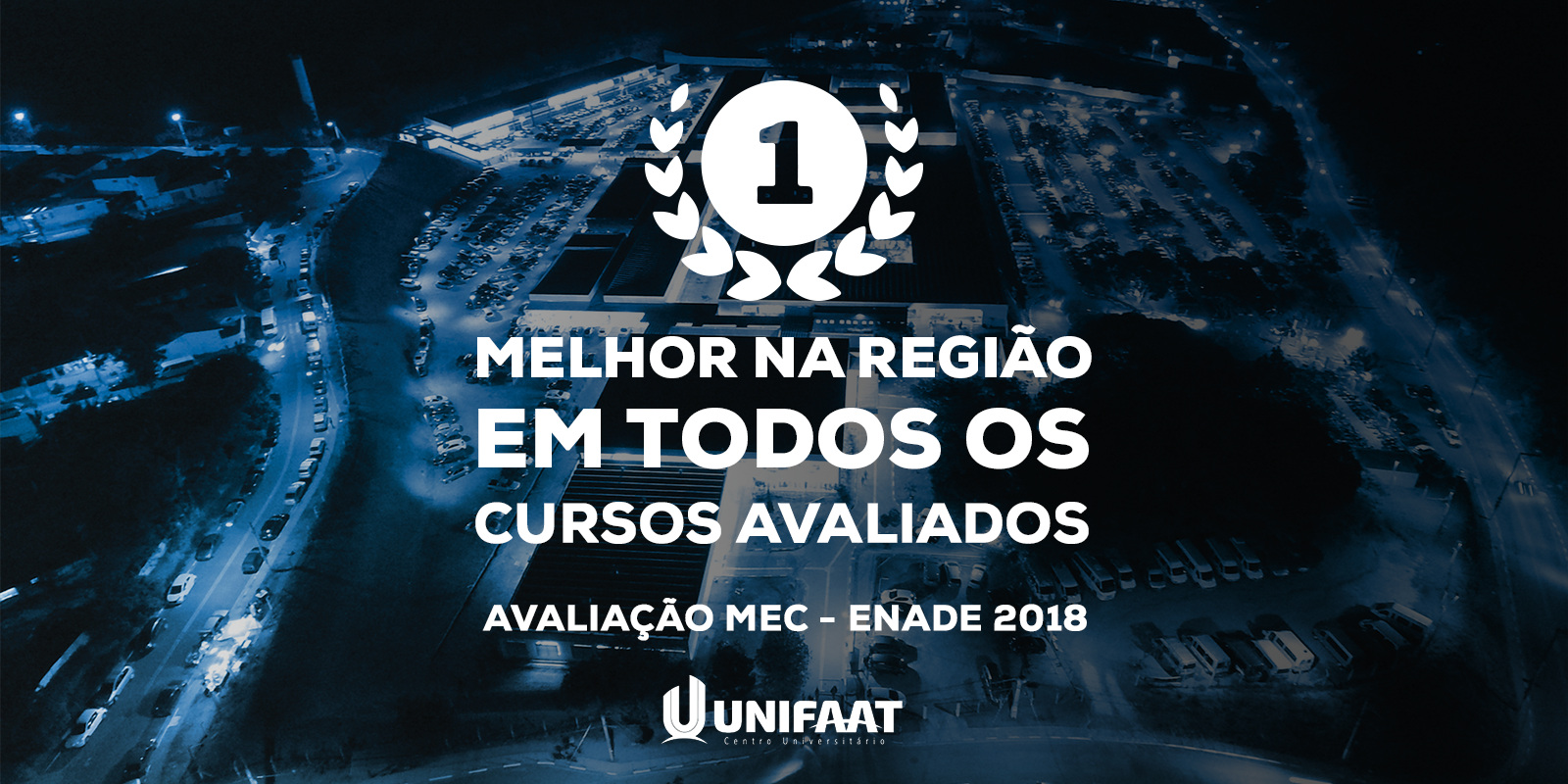 MEC atesta novamente cursos da UNIFAAT como os melhores da região