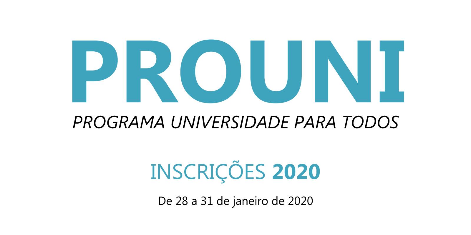 Inscrições para o Prouni 2020 - 1º Semestre