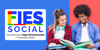 Inscrições para vagas remanescentes do Fies - 1º semestre 2026